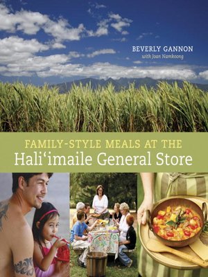 Family-Style Meals at the Hali'imaile General Store - ebook